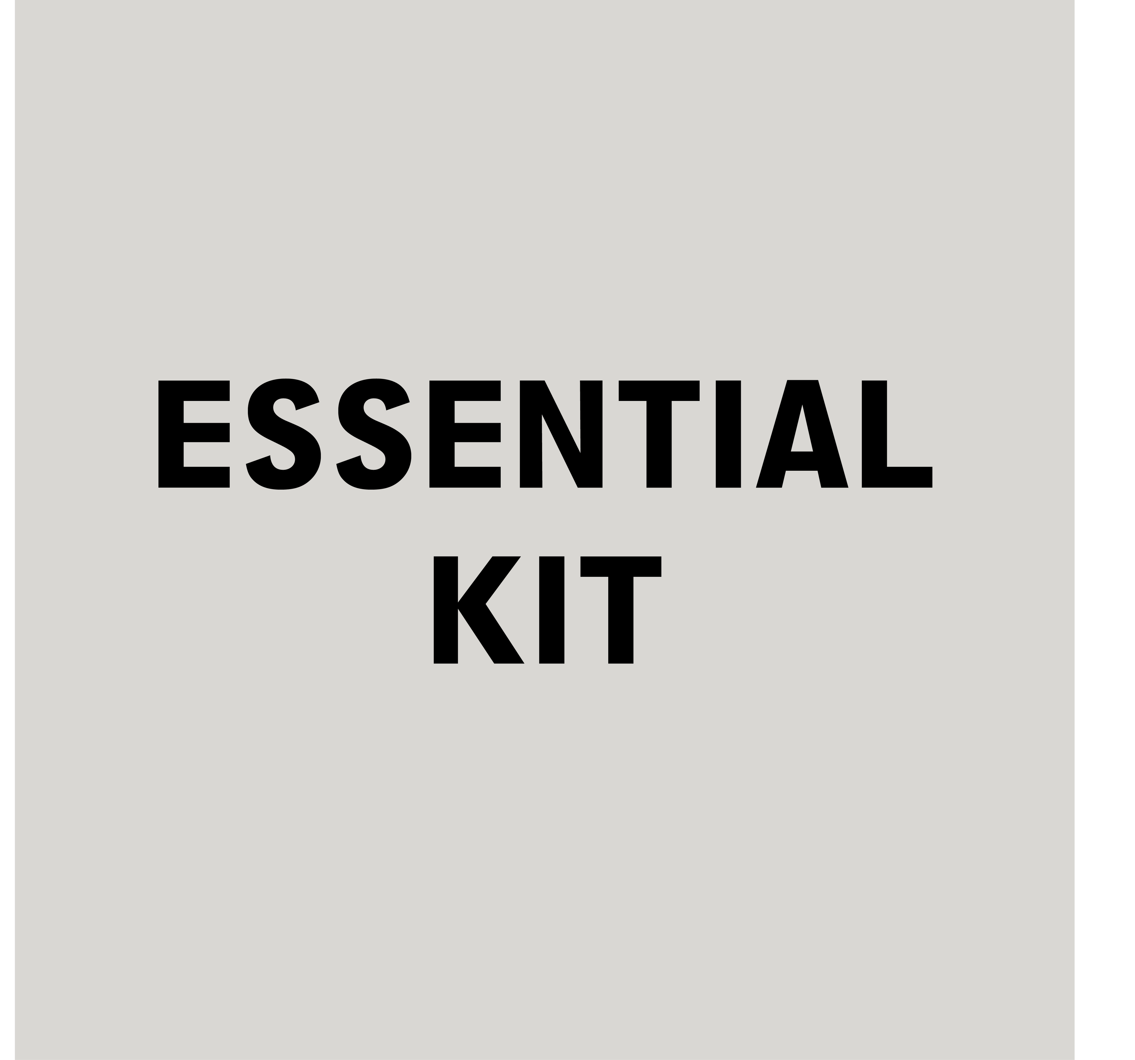 ESSENTIAL KIT